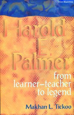 Orient Harold E. Palmer: From Learner-Teacher to Legend